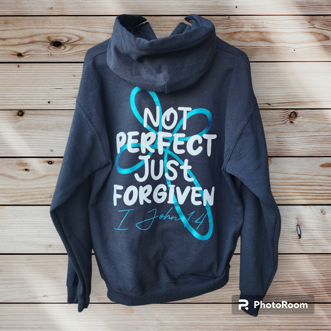 Not Perfect Just Forgiven Hoodie