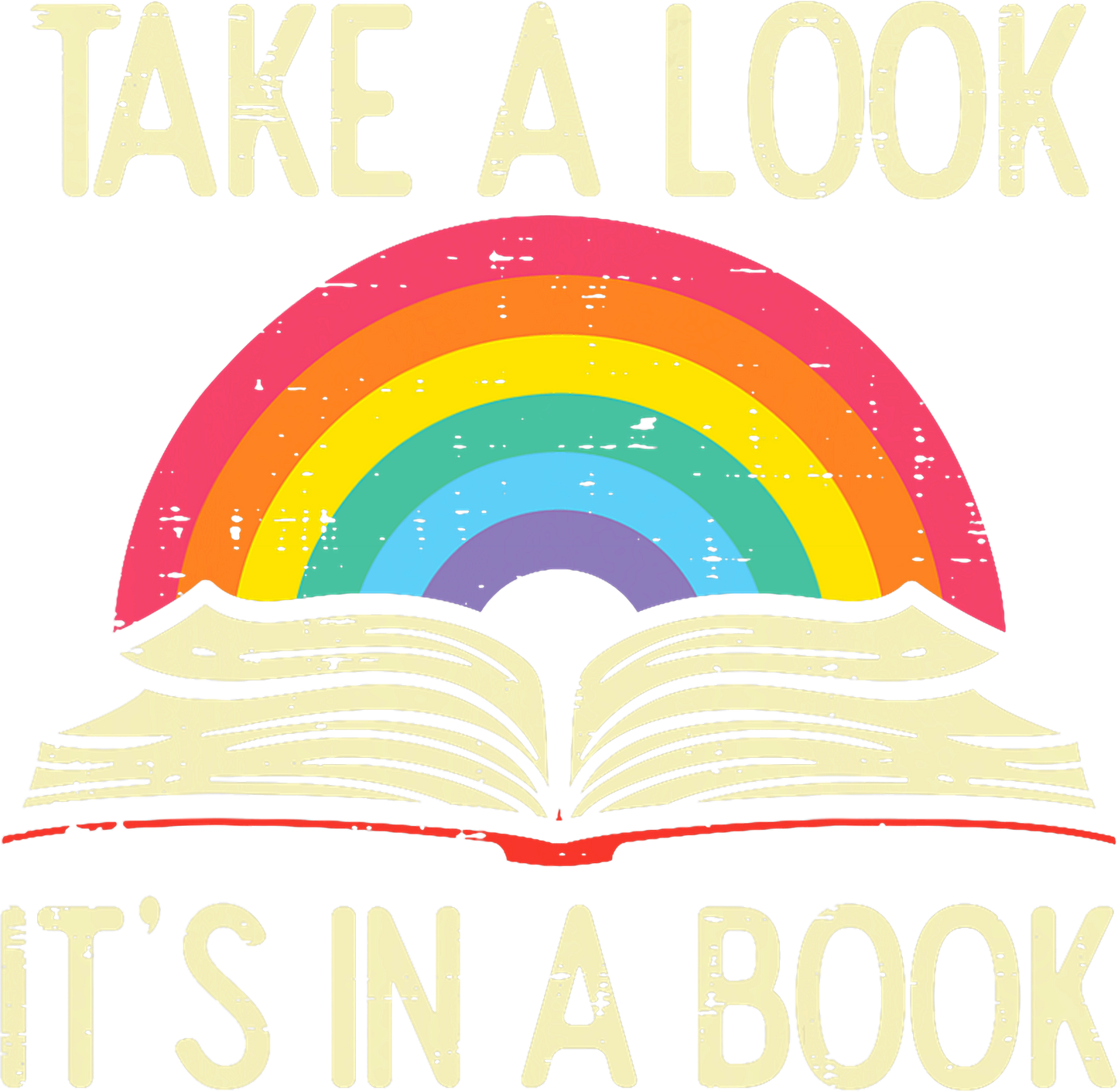 Take A Look It's In A Book Tshirt
