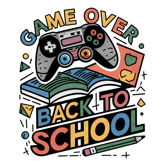 Game Over Back To School TShirt