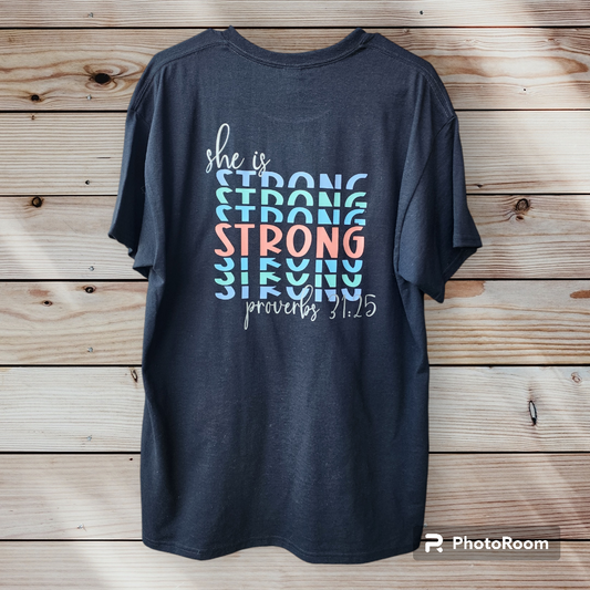 She Is Strong T Shirt